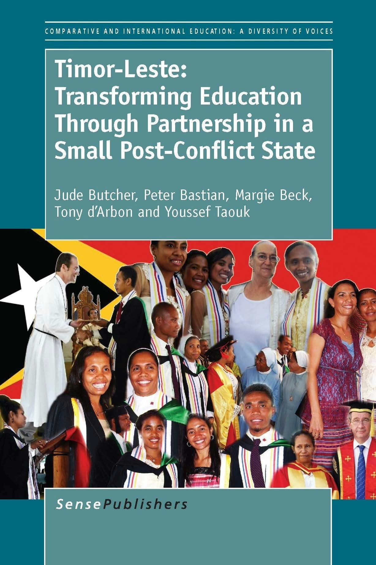 Book cover image for Timor-Leste: Transforming Education Through Partnership in a Small Post-Conflict State ISBN: 9789462098824